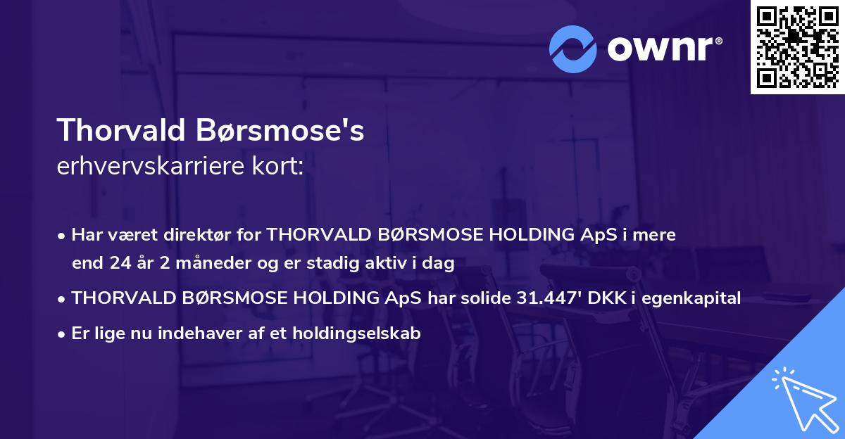 Thorvald Børsmose's erhvervskarriere kort