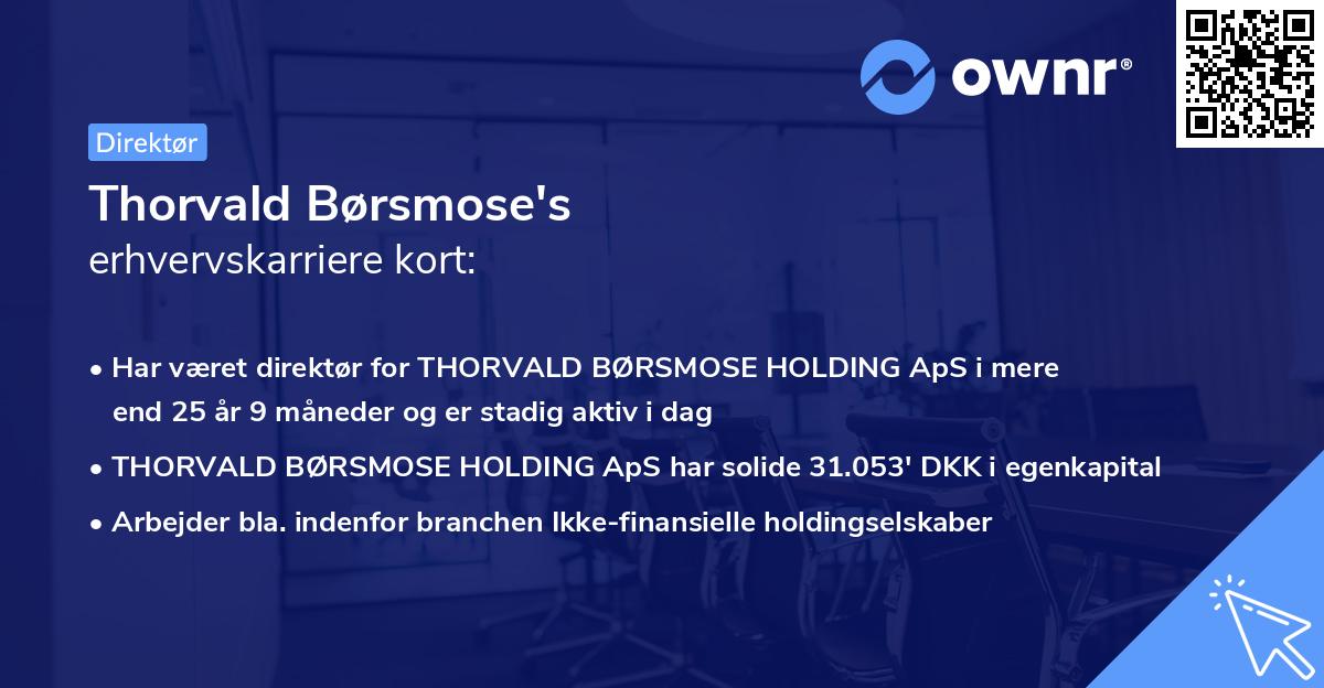 Thorvald Børsmose's erhvervskarriere kort