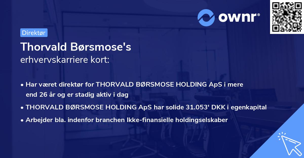 Thorvald Børsmose's erhvervskarriere kort
