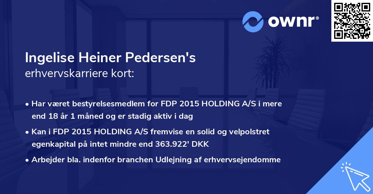 Ingelise Heiner Pedersen's erhvervskarriere kort
