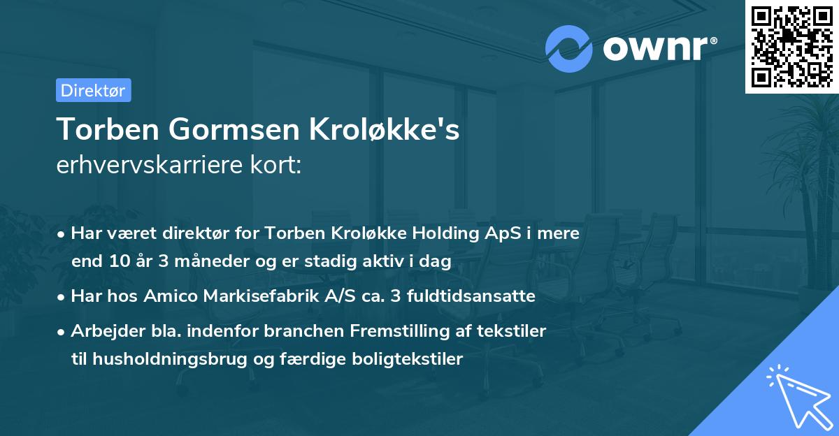 Torben Gormsen Kroløkke's erhvervskarriere kort