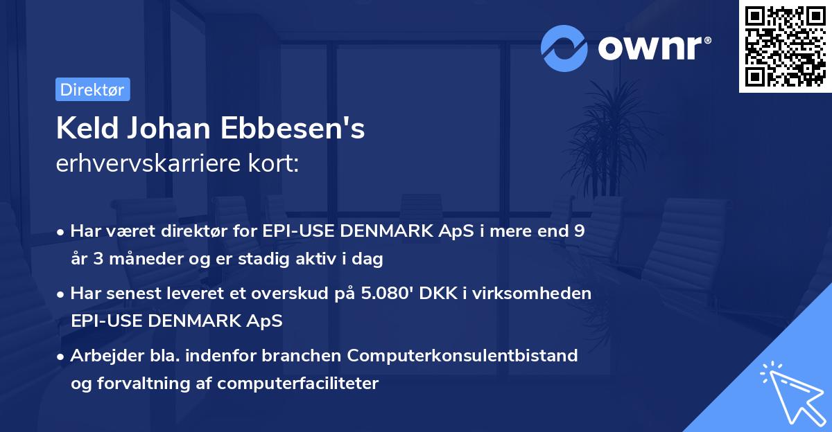 Keld Johan Ebbesen's erhvervskarriere kort