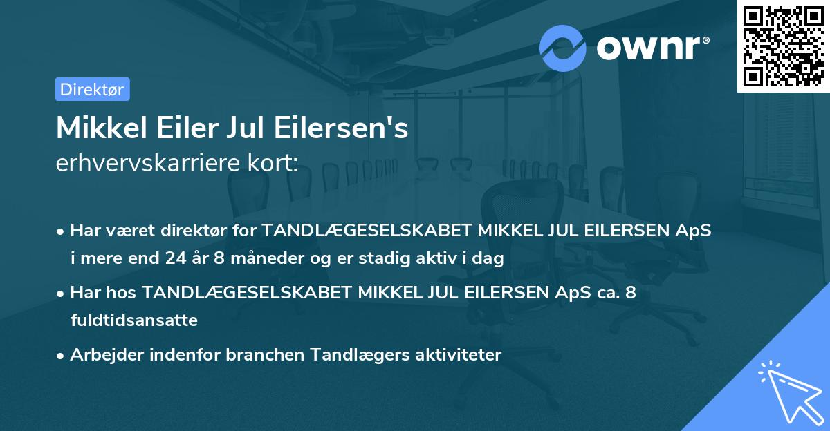 Mikkel Eiler Jul Eilersen's erhvervskarriere kort