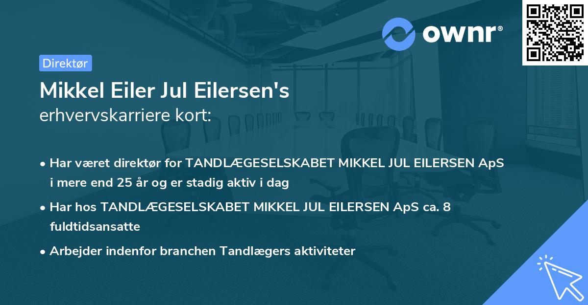 Mikkel Eiler Jul Eilersen's erhvervskarriere kort