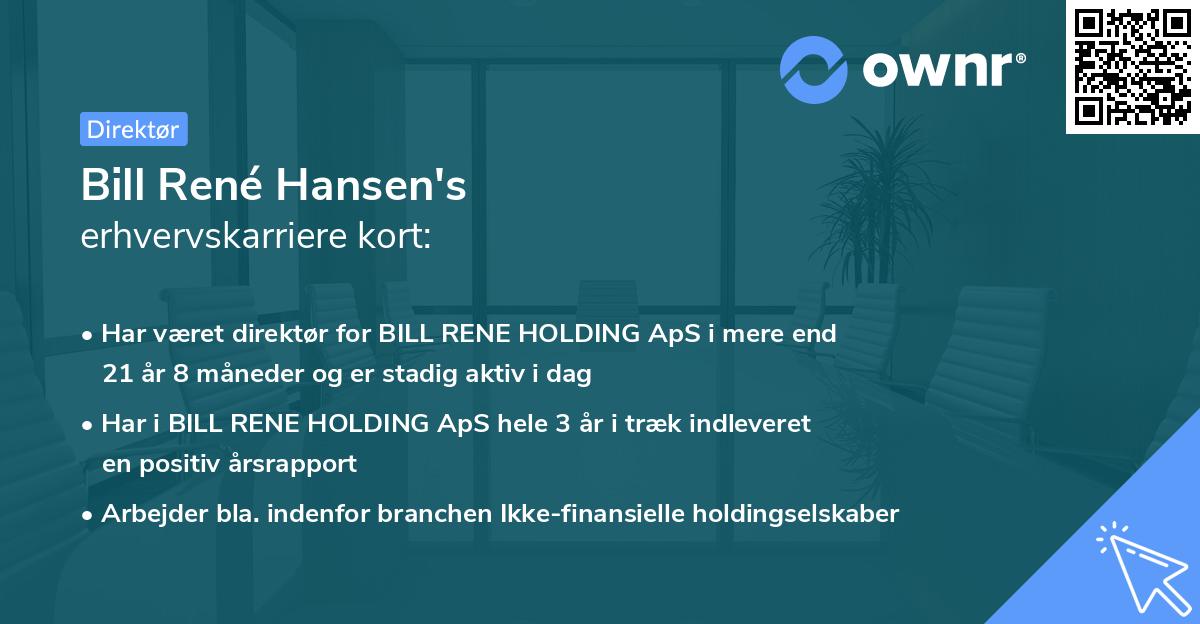 Bill René Hansen's erhvervskarriere kort