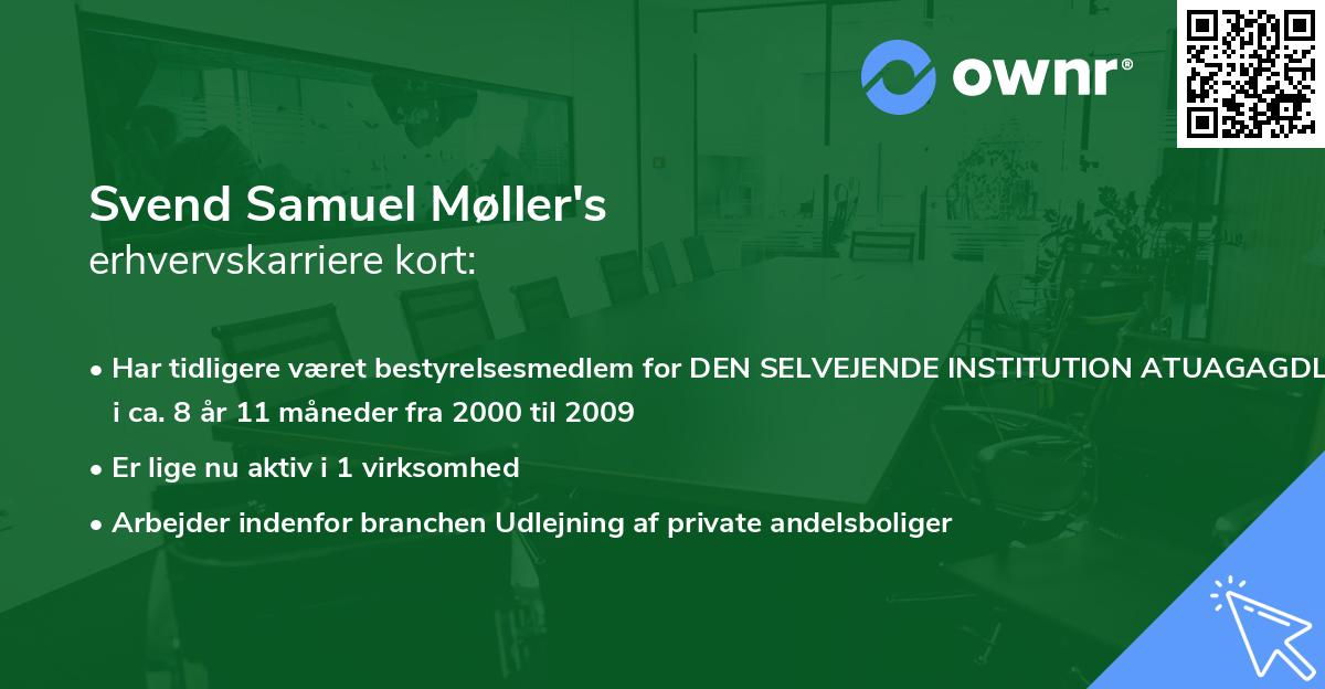 Svend Samuel Møller's erhvervskarriere kort