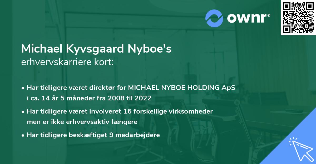 Michael Kyvsgaard Nyboe's erhvervskarriere kort