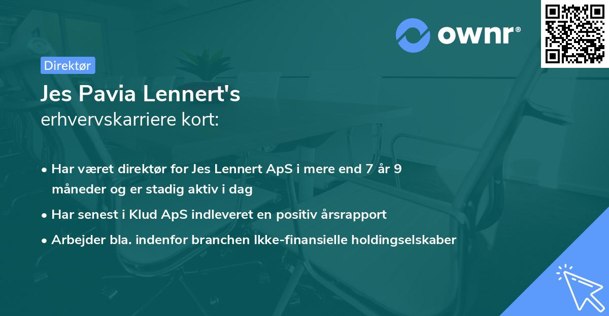 Jes Pavia Lennert's erhvervskarriere kort