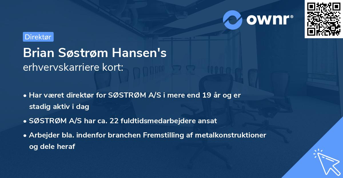 Brian Søstrøm Hansen's erhvervskarriere kort