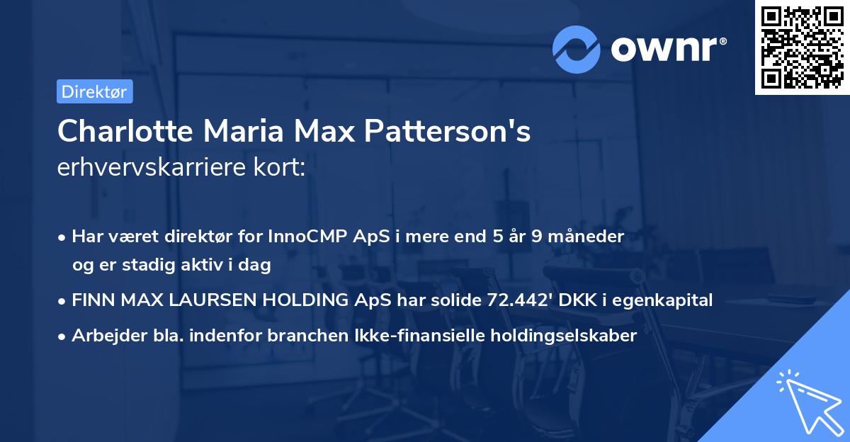 Charlotte Maria Max Patterson's erhvervskarriere kort