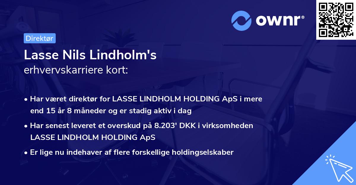 Lasse Nils Lindholm's erhvervskarriere kort