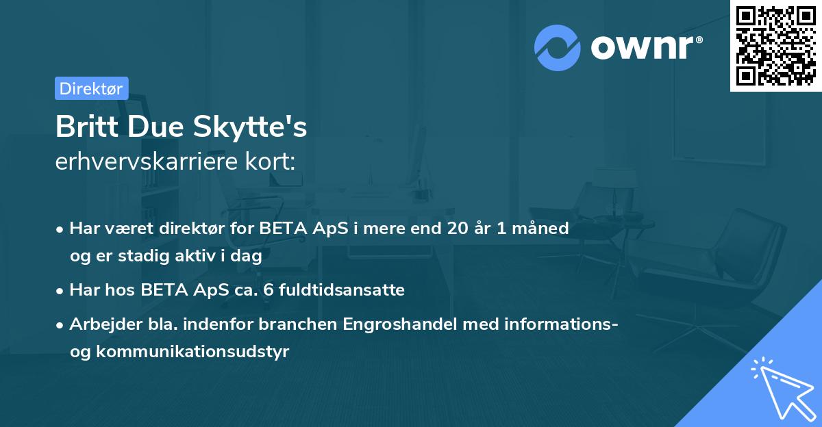 Britt Due Skytte's erhvervskarriere kort