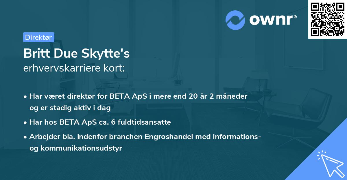 Britt Due Skytte's erhvervskarriere kort