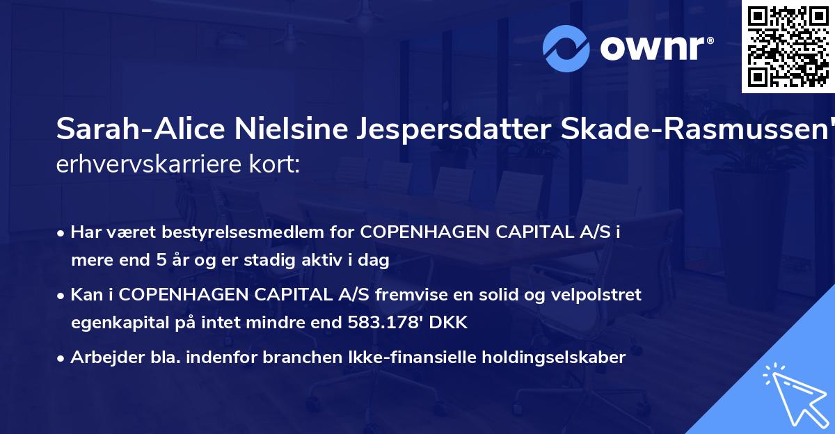 Sarah-Alice Nielsine Jespersdatter Skade-Rasmussen's erhvervskarriere kort