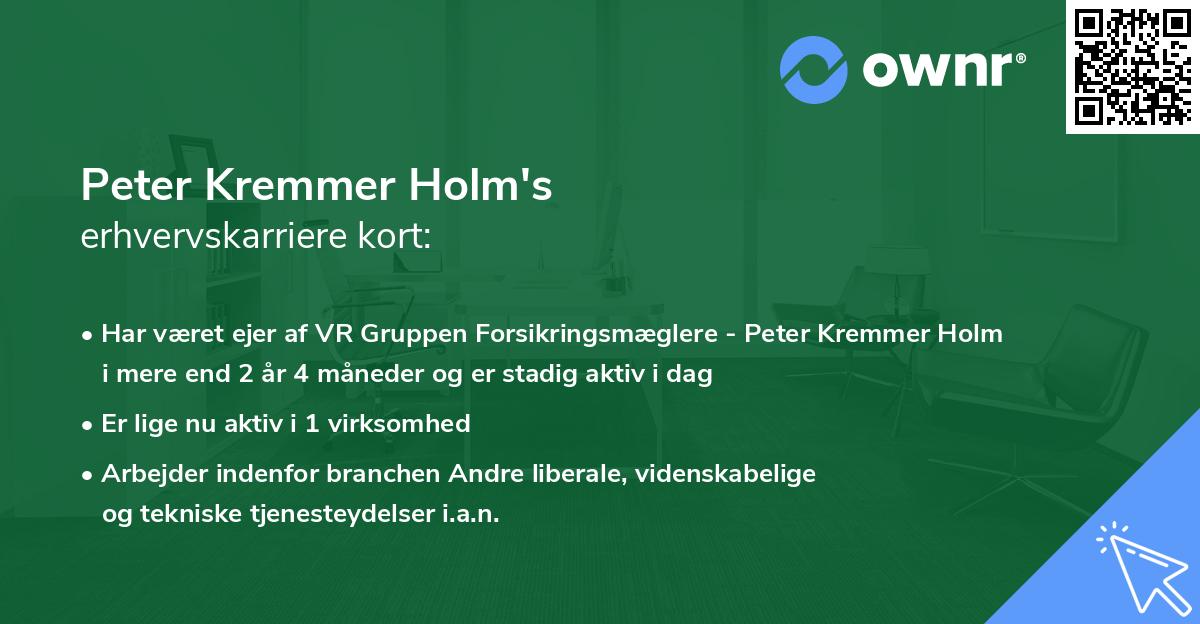 Peter Kremmer Holm's erhvervskarriere kort