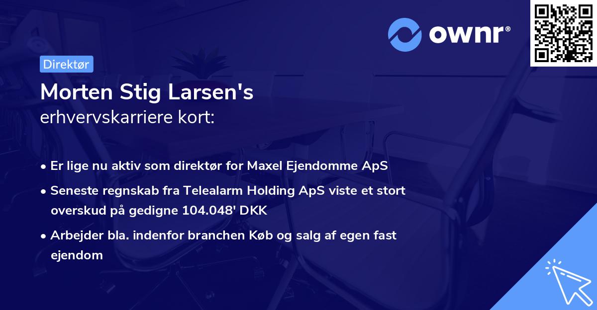 Morten Stig Larsen's erhvervskarriere kort