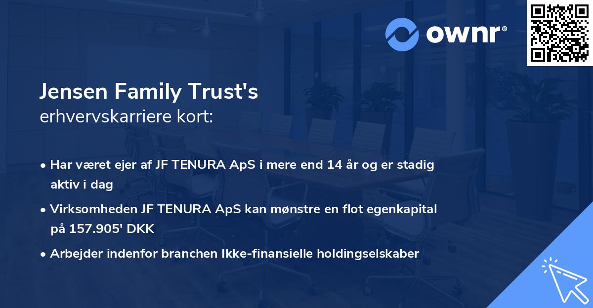 Jensen Family Trust's erhvervskarriere kort