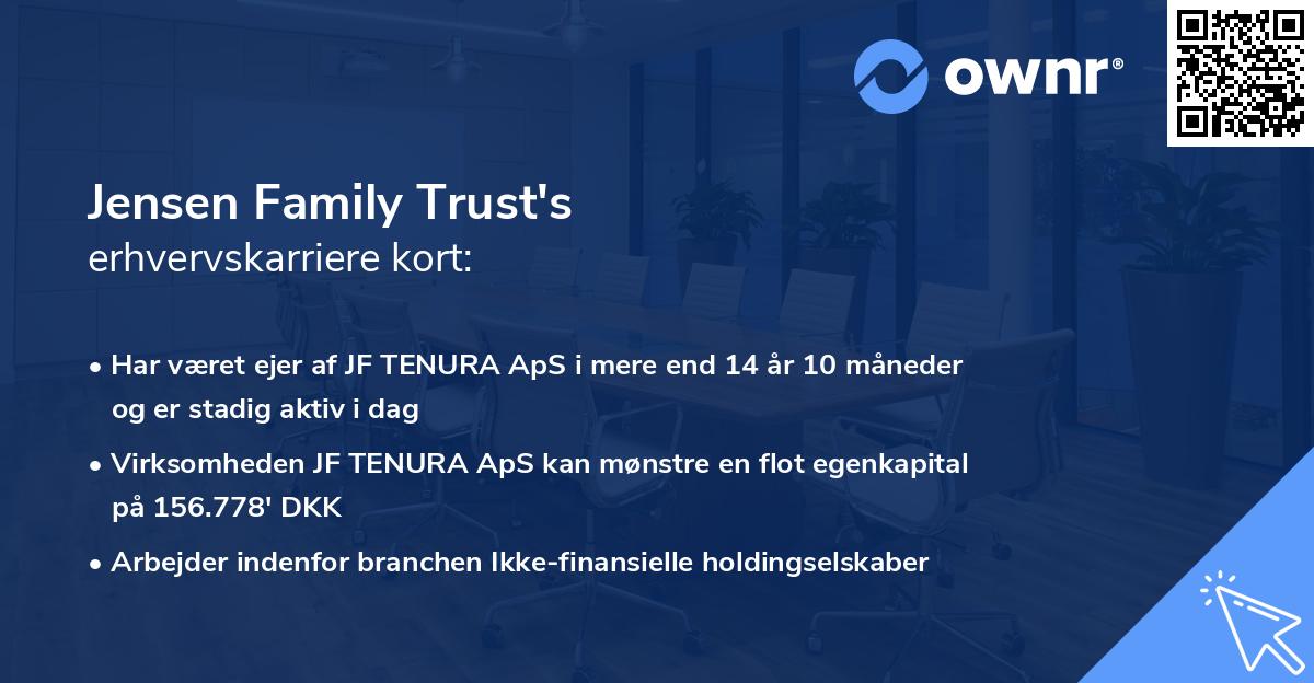 Jensen Family Trust's erhvervskarriere kort