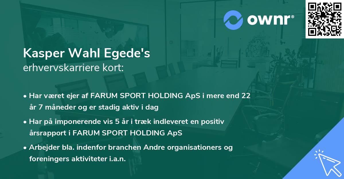 Kasper Wahl Egede's erhvervskarriere kort