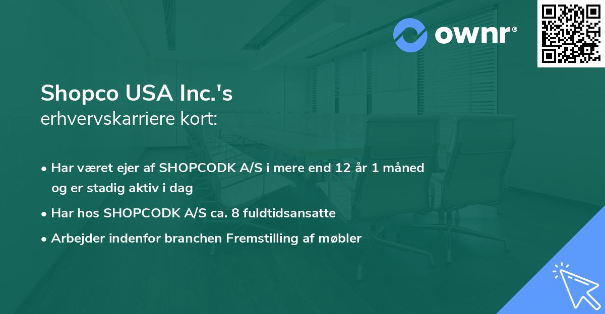 Shopco USA Inc.'s erhvervskarriere kort