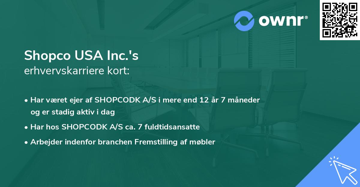 Shopco USA Inc.'s erhvervskarriere kort