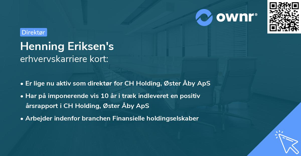 Henning Eriksen's erhvervskarriere kort