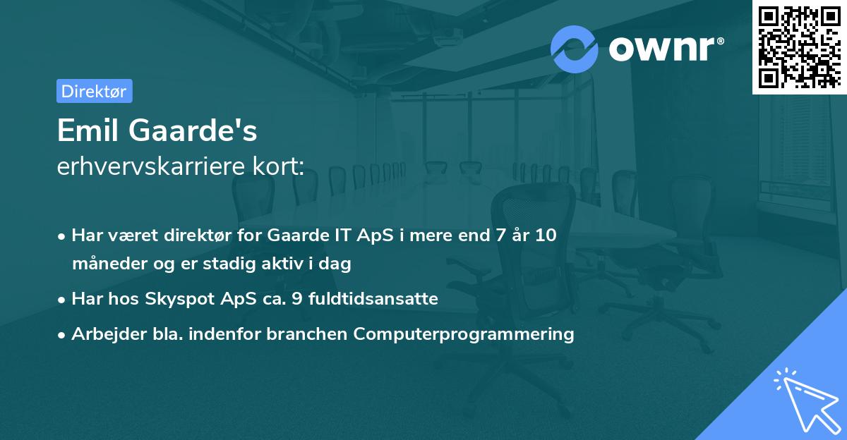 Emil Gaarde's erhvervskarriere kort