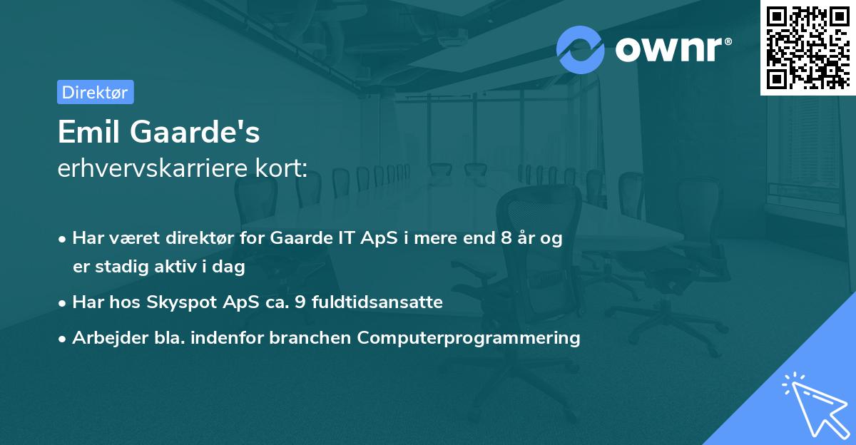 Emil Gaarde's erhvervskarriere kort