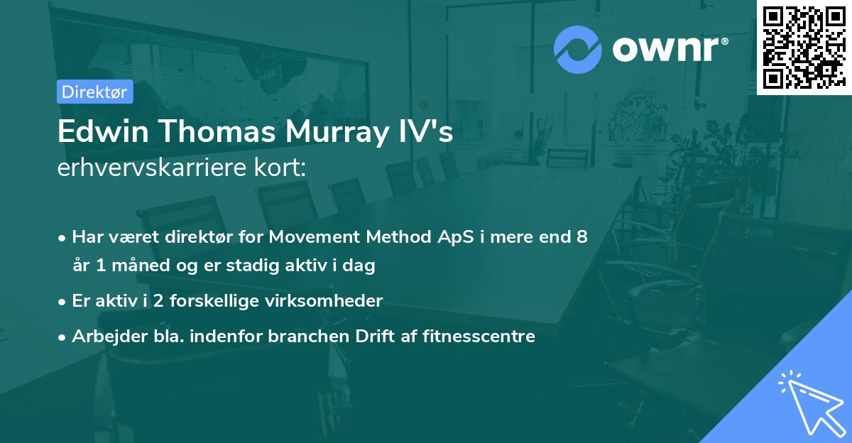 Edwin Thomas Murray IV's erhvervskarriere kort