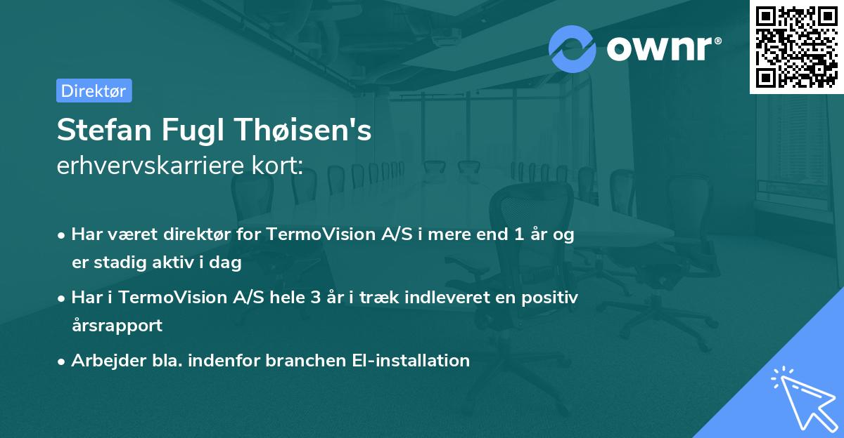 Stefan Fugl Thøisen's erhvervskarriere kort