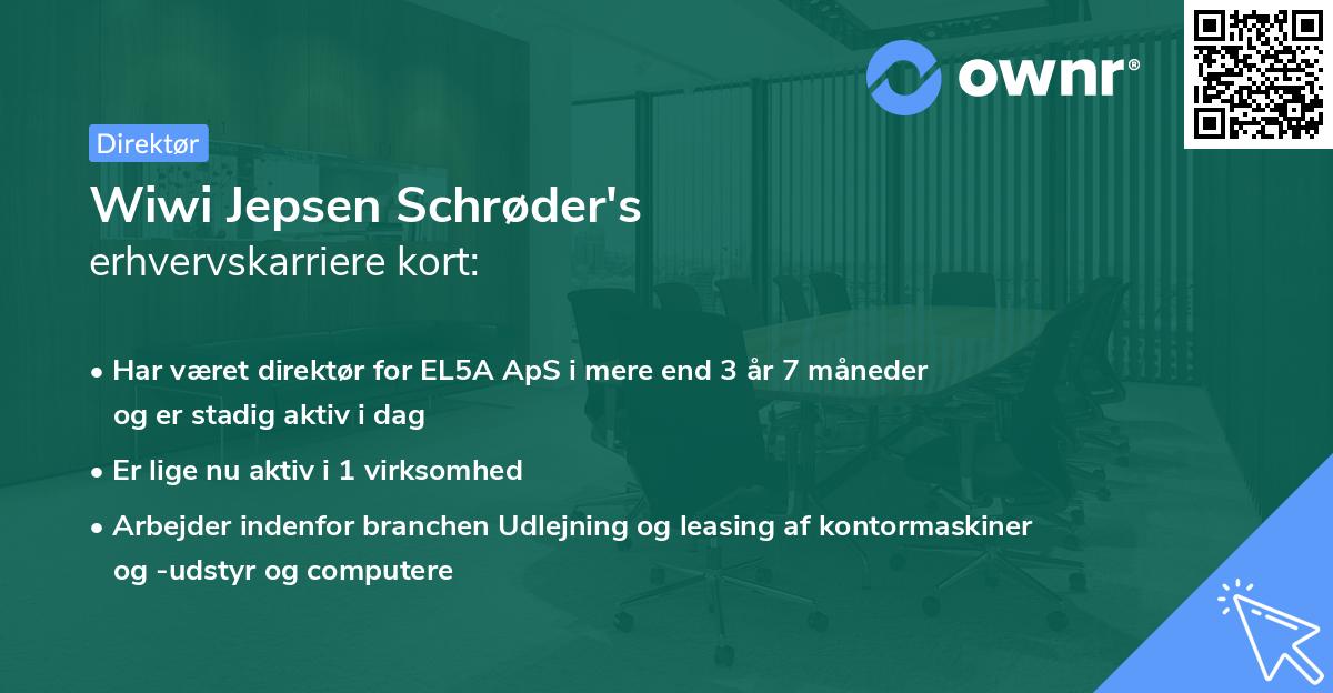 Wiwi Jepsen Schrøder's erhvervskarriere kort