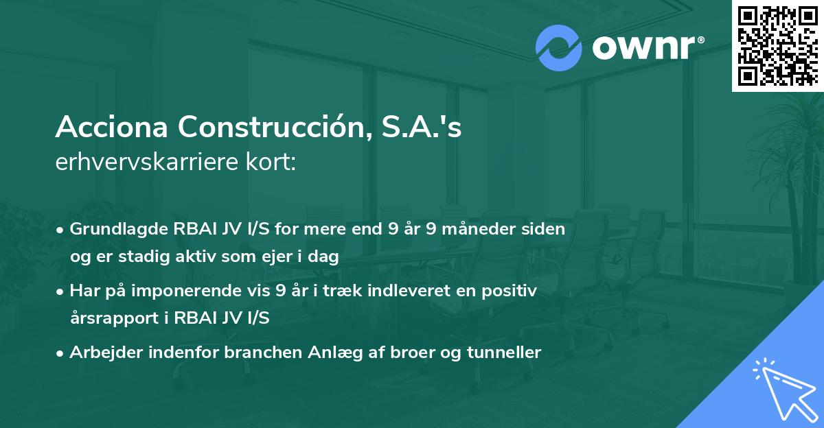 Acciona Construcción, S.A.'s erhvervskarriere kort