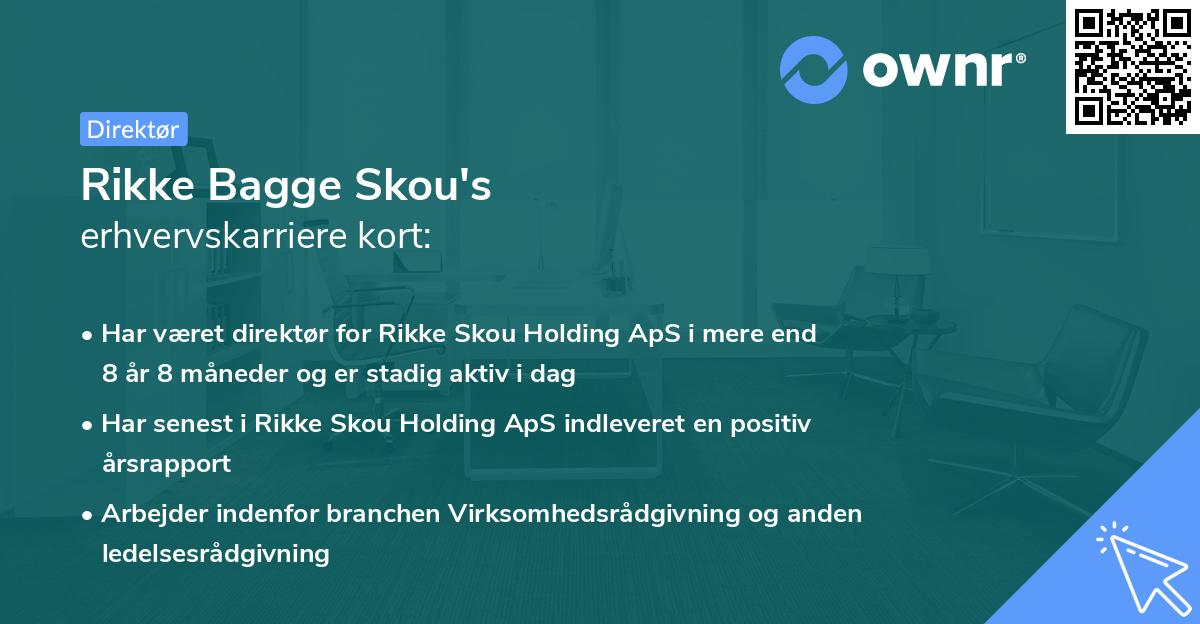 Rikke Bagge Skou's erhvervskarriere kort