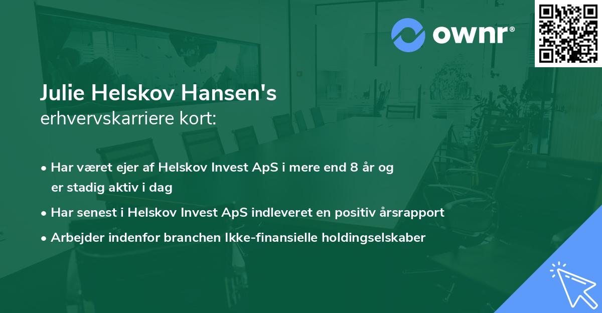 Julie Helskov Hansen's erhvervskarriere kort