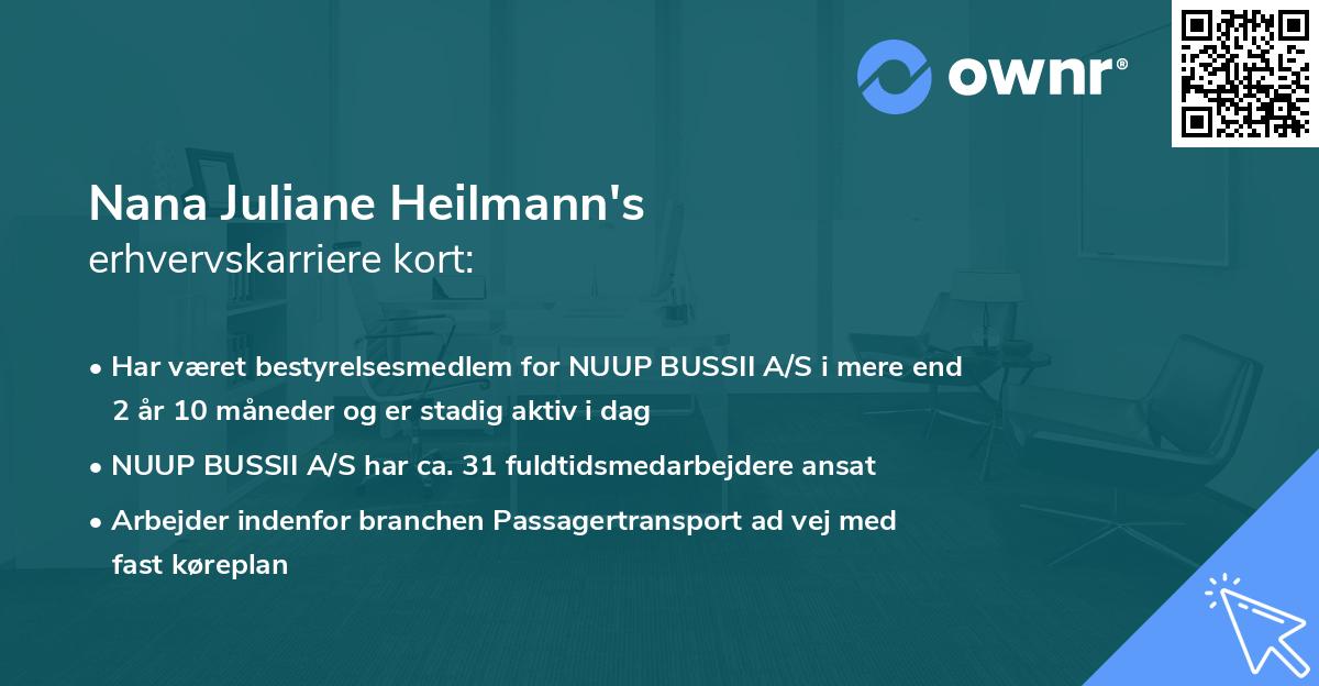 Nana Juliane Heilmann's erhvervskarriere kort