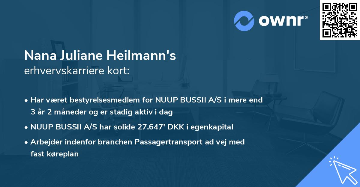 Nana Juliane Heilmann's erhvervskarriere kort