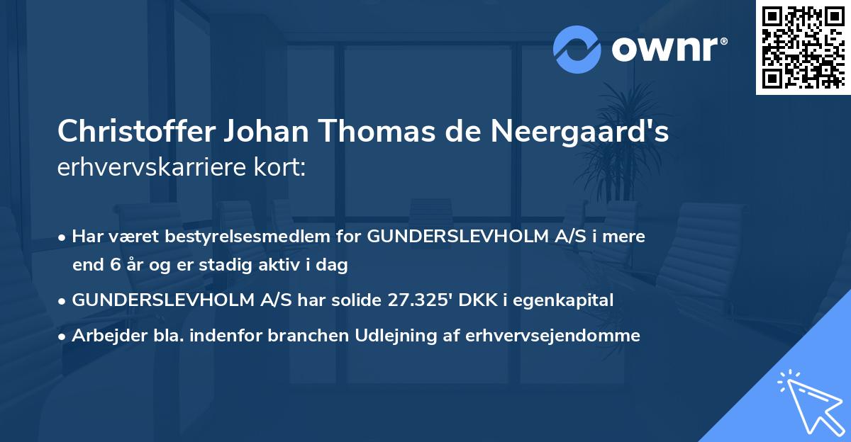 Christoffer Johan Thomas de Neergaard's erhvervskarriere kort