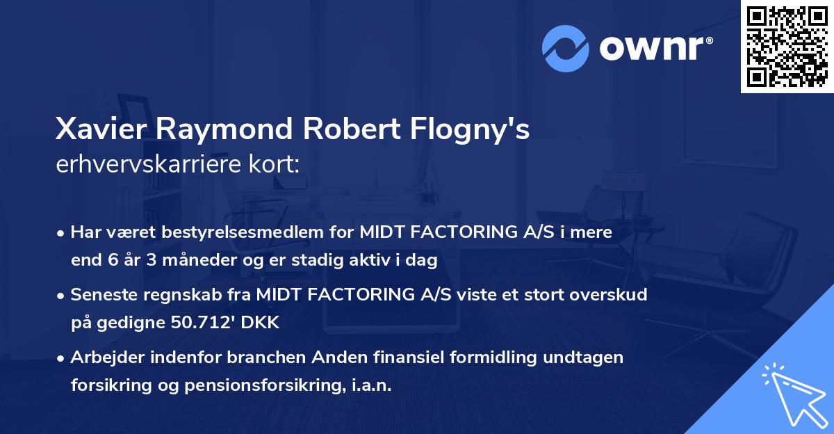 Xavier Raymond Robert Flogny's erhvervskarriere kort