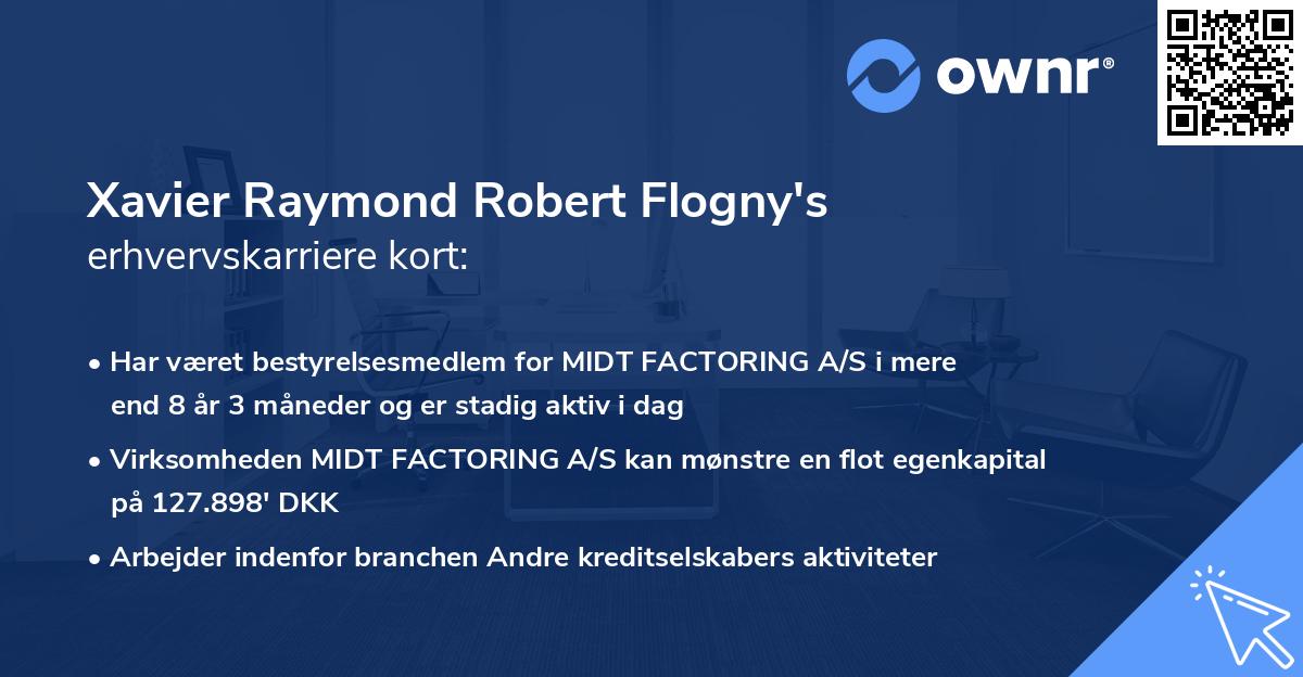 Xavier Raymond Robert Flogny's erhvervskarriere kort