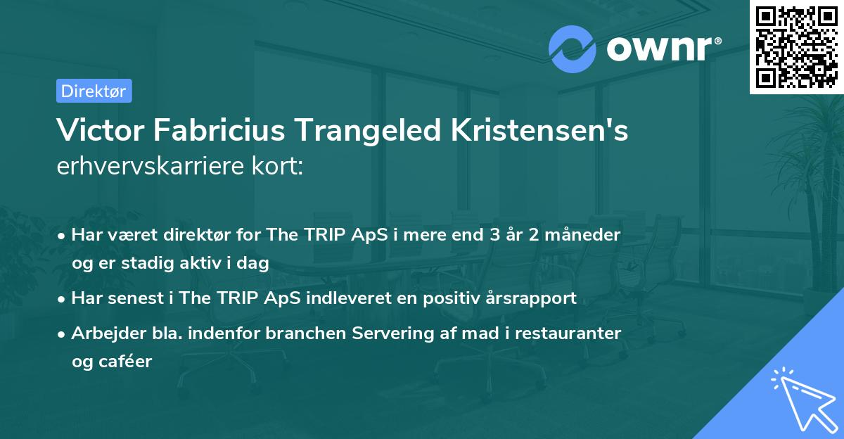 Victor Fabricius Trangeled Kristensen's erhvervskarriere kort