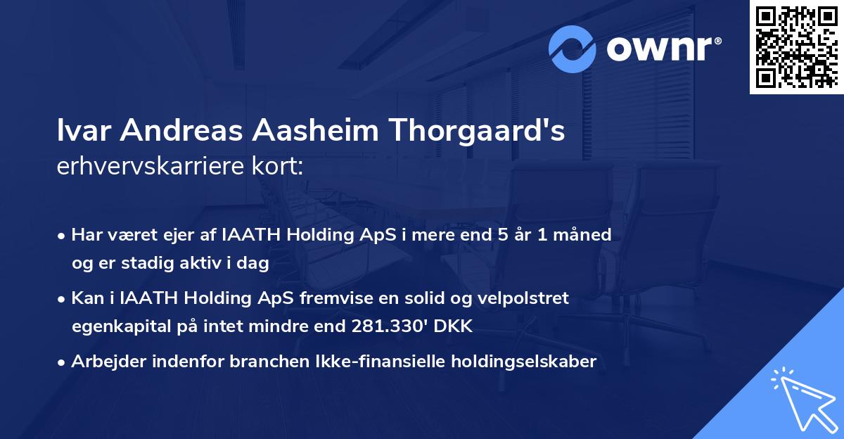 Ivar Andreas Aasheim Thorgaard's erhvervskarriere kort