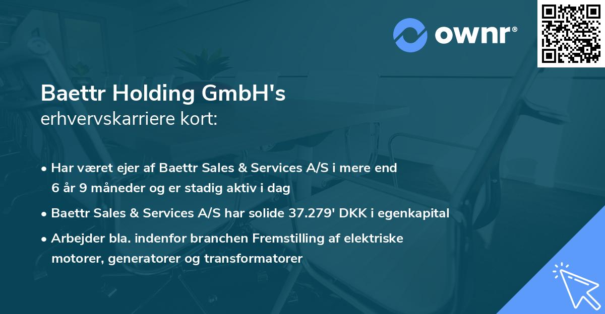 Baettr Holding GmbH's erhvervskarriere kort