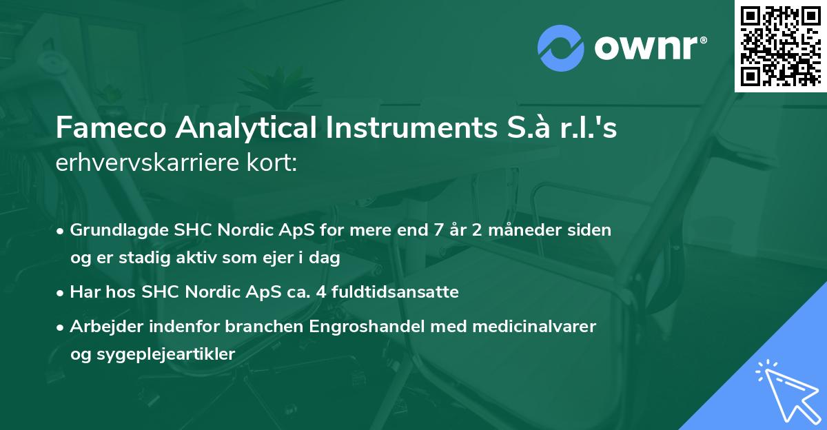 Fameco Analytical Instruments S.à r.l.'s erhvervskarriere kort