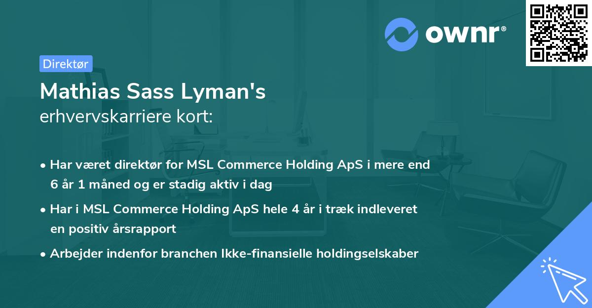 Mathias Sass Lyman's erhvervskarriere kort