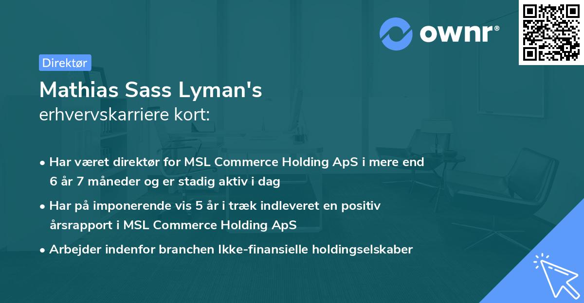 Mathias Sass Lyman's erhvervskarriere kort