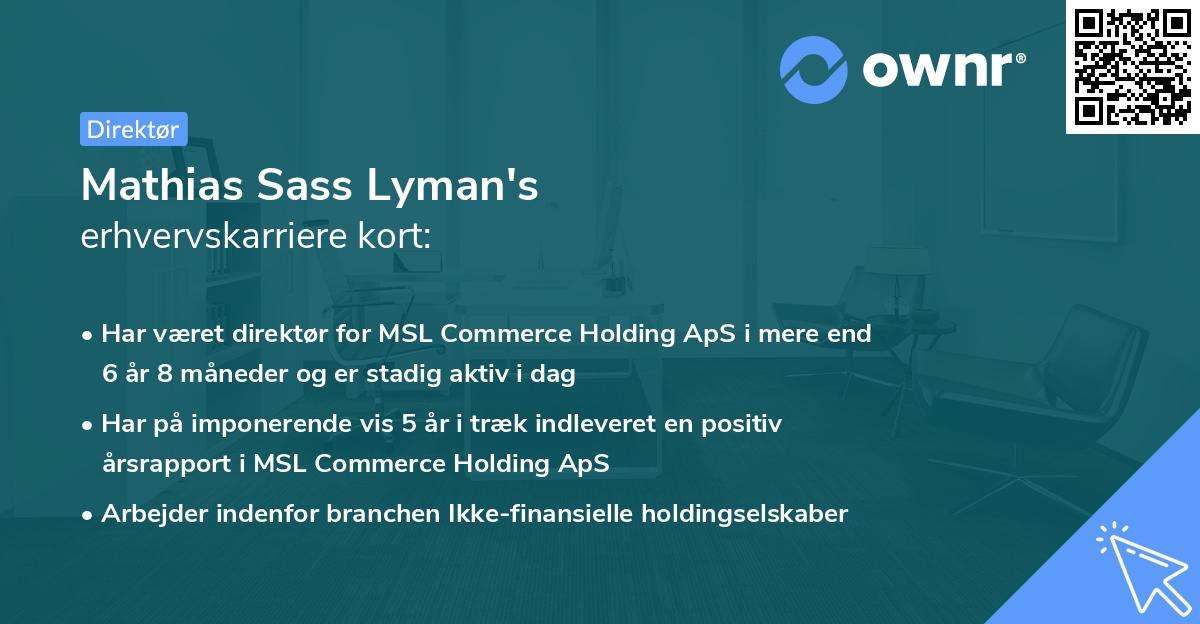 Mathias Sass Lyman's erhvervskarriere kort