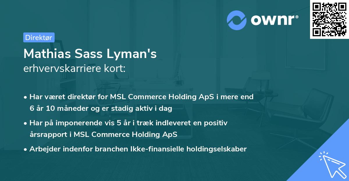 Mathias Sass Lyman's erhvervskarriere kort