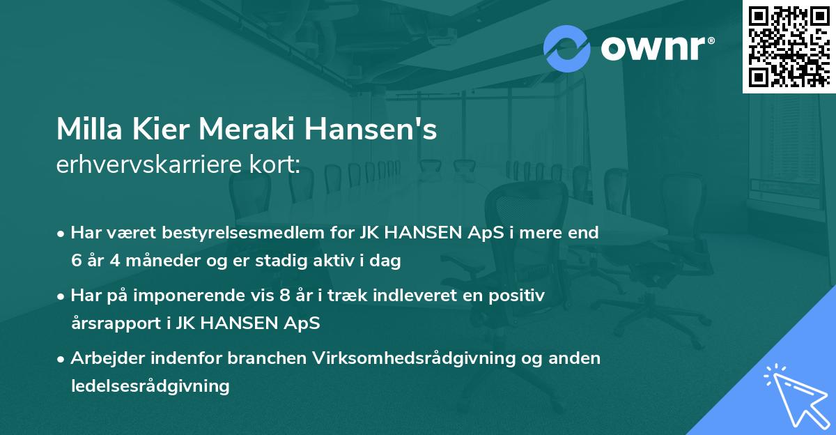 Milla Kier Meraki Hansen's erhvervskarriere kort