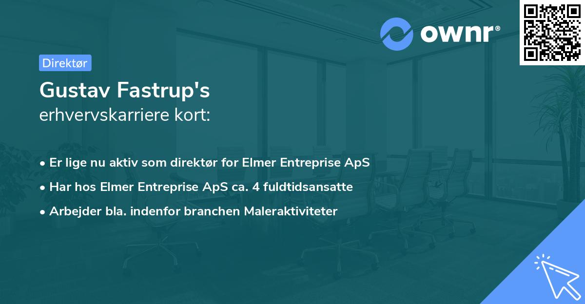 Gustav Fastrup's erhvervskarriere kort