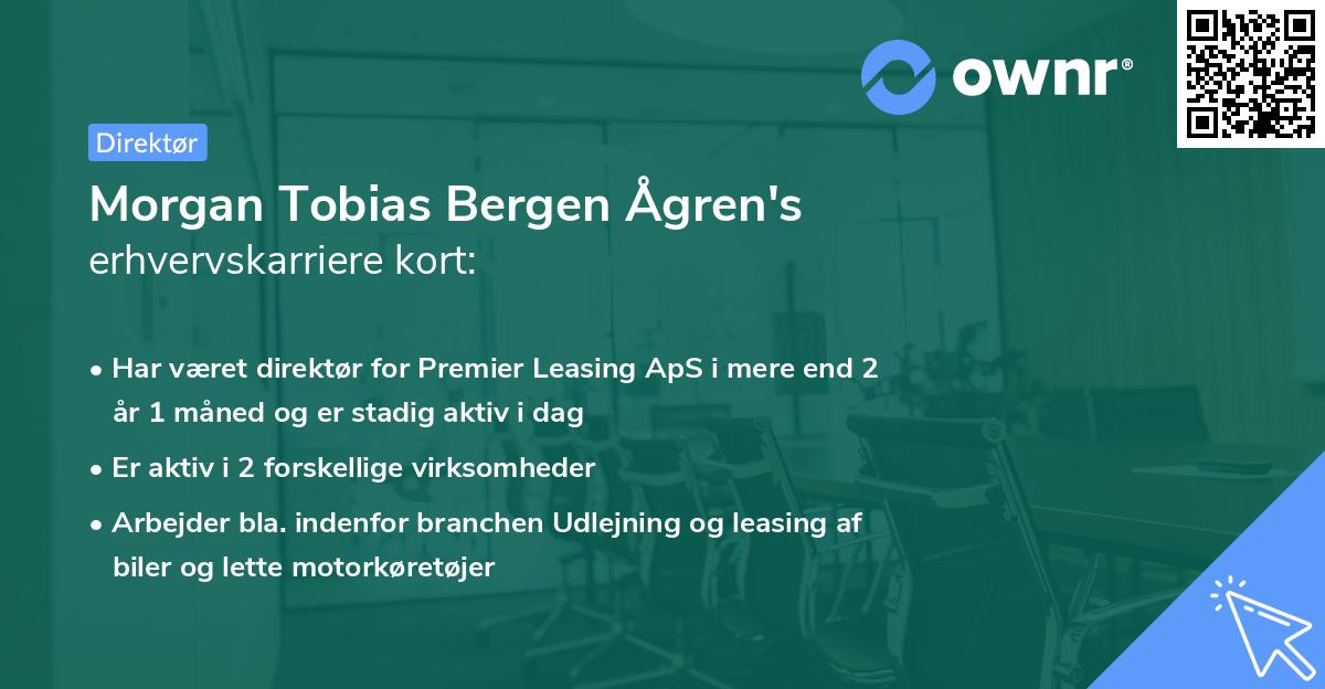 Morgan Tobias Bergen Ågren's erhvervskarriere kort